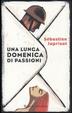 Cover of Una lunga domenica di passioni
