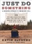 Cover of Just Do Something