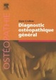 Cover of Diagnostic ostéopathique général