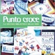 Cover of Punto croce la grande biblioteca delle idee