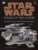 Cover of Incredible Cross-sections of Star Wars, Episode II - Attack of the Clones