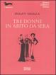 Cover of Tre donne in abito da sera