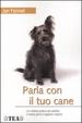Cover of Parla con il tuo cane