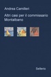 Cover of Altri casi per il commissario Montalbano