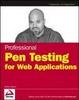 Cover of Professional Pen Testing for Web Applications