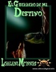 Cover of El guerrero de mi destino