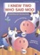 Cover of "I Knew Two Who Said Moo"