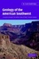 Cover of "Geology of the American Southwest"