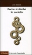 Cover of Come si studia la Societa'