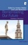 Cover of Remembering Our Future