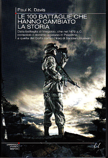 Image of Le cento battaglie che hanno cambiato la storia
