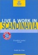 Cover of Live & Work in Scandinavia, 2nd