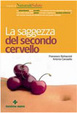 Cover of La saggezza del secondo cervello