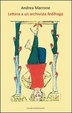 Cover of Lettera a un archivista fedifrago