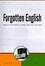 Cover of "Forgotten English"