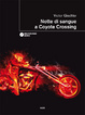Cover of Notte di sangue a Coyote Crossing