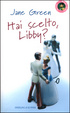 Cover of Hai scelto, Libby?