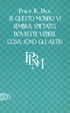 Cover of Se questo mondo vi sembra spietato, dovreste vedere cosa sono gli altri