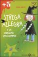 Cover of Strega Allegra e la sorellina spaccatimpani