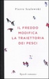 Cover of Il freddo modifica la traiettoria dei pesci
