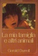 Cover of La mia famiglia e altri animali