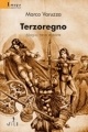 More about Terzoregno