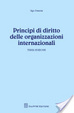 Cover of Principi di diritto delle organizzazioni internazionali