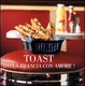 Cover of Toast dalla Francia con amore!