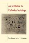 An Invitation to Reflexive Sociology