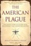 Cover of The American Plague