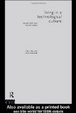 Cover of Living in a Technological Culture