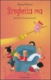 Cover of Streghetta mia
