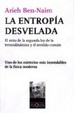 Cover of La entropía desvelada