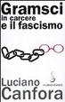 Cover of Gramsci in carcere e il fascismo