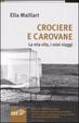 Cover of Crociere e carovane