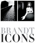 Bill Brandt : Brandt Icons