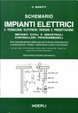 Cover of Schemario di impianti elettrici e tecnologie elettriche