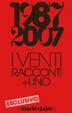 Cover of 1987-2007 i venti racconti uno