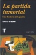 Cover of La partida inmortal