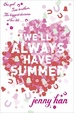 Cover of We'll Always Have Summer
