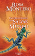 Cover of Instrucciones para salvar el mundo