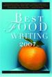 Cover of Best Food Writing 2007