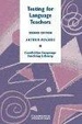 Cover of Testing for Language Teachers