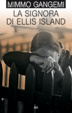 Cover of La signora di Ellis Island