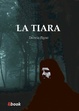 Cover of La tiara