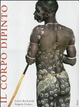 Cover of Il corpo dipinto. Pittura del corpo e tatuaggi in Africa