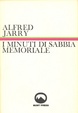 Cover of I minuti di sabbia memoriale