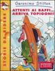 Cover of Attenti ai baffi... arriva topigoni!