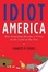 Cover of Idiot America