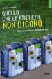 Cover of Quello che le etichette non dicono